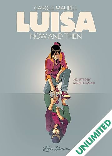 Luisa: Now and Then Vol. 1